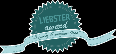 Tag Liebster Award : Le Retour