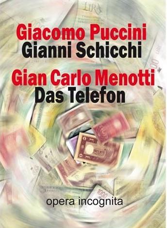 Puccini et Menotti par Opera incognita fin mai à Munich