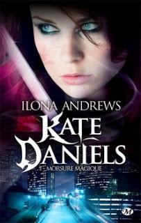 Kate Daniels #1 Morsure magique de Ilona Andrews