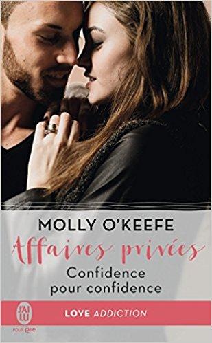 Mon avis sur le superbe Confidence pour Confidence de Molly O'Keefe