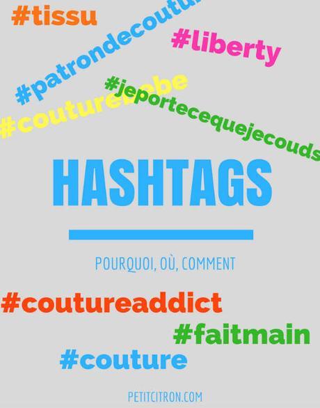 Que sont les hashtags et comment les utiliser quand on parle couture sur internet ?