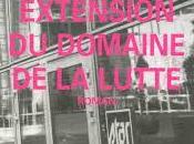 Lecture Michel Houellebecq Extension domaine lutte