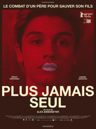 La critique de Plus jamais seul, vu en avant première