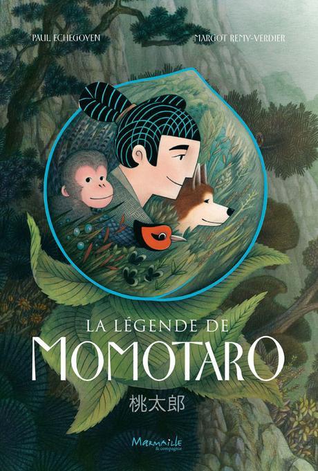 La légende de Momotaro. Margot REMY-VERDIER et Paul ECHEGOYEN – 2016 (Dès 6 ans)