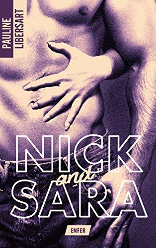 Mon avis sur le super Nick & Sara - Enfer de Pauline Libersart