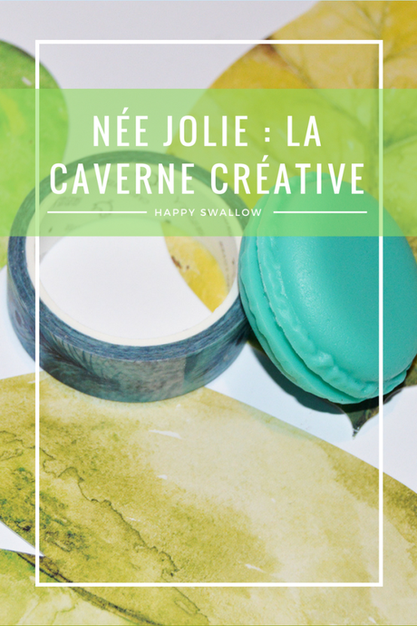 Née Jolie : la caverne créative !