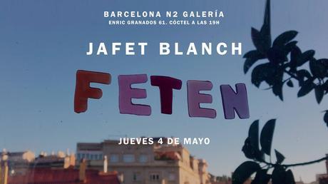 Interview : Jafet Blanch et l’exposition Fetén