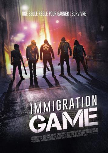 L’affiche et la bande annonce de Immigration Game