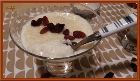 Riz au lait aux raisins et Rhum Riz au lait aux raisins et Rhum