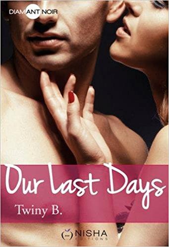 Mon avis sur le superbe Our Last Days de Twiny B : une bulle de douceur livresque