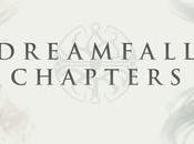 Dreamfall Chapters disponible XBOX