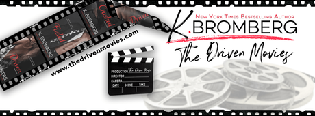 Excellente nouvelle : La saga Driven de K Bromberg est adaptée au cinéma Excellente nouvelle : La saga Driven de K Bromberg est adaptée au cinéma
