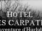 Hôtel Carpates (une aventure d’Hurluberlu)