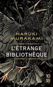 L’étrange bibliothèque, Haruki Murakami