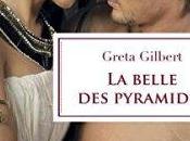 Belle pyramides Greta Gilbert