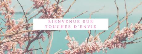 Bienvenue sur Touches d’envie !