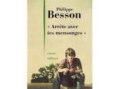 Philippe Besson Arrête avec mensonges