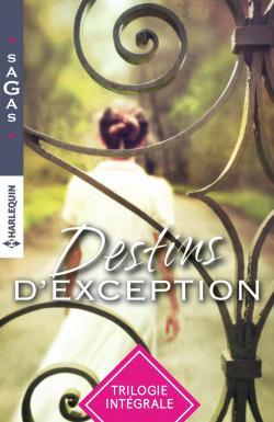 Destins d’exception (intégrale)