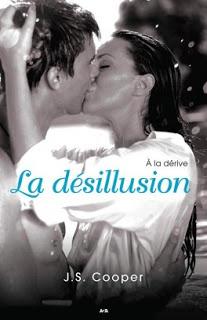 A la dérive #2 La désillusion de J.S Cooper