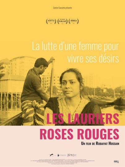 Les Lauriers Roses-rouges, le film du réalisateur Rubaiyat Hossain
