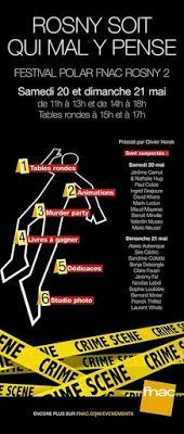 Salon : Festival Polar Fnac Rosny 2 - 20 et 21 mùai 2017 Salon : Festival Polar Fnac Rosny 2 - 20 et 21 mùai 2017
