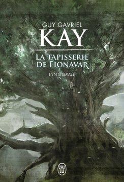 La tapisserie de Fionavar, de Guy Gavriel Gay