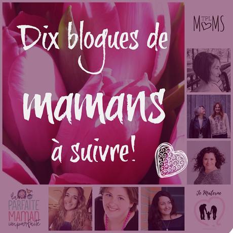 Quels blogues de mamans vous aimez suivre? #concours! Quels blogues de mamans vous aimez suivre? #concours!