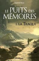 Le Puits des Mémoires - tome 3 : Les Terres de Cristal