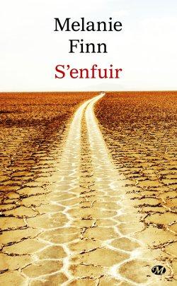 S’enfuir de Melanie Finn