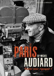 Michel Audiard, paysan de Paris