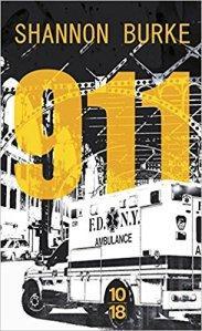 911 de Shanon Burke : Une ambulance à éviter