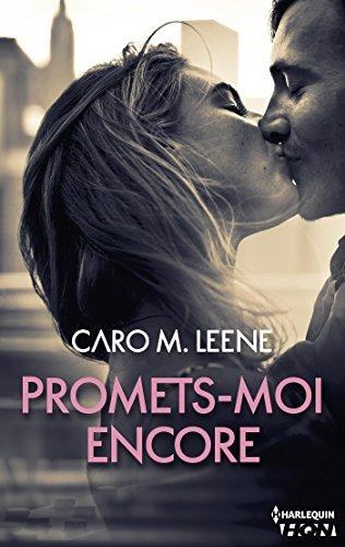 Mon avis sur le délicieux Promets-moi encore de Caro M Leene