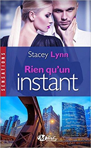 A vos agendas: Rien qu'un instant de Stacey Lynn sortira fin juin