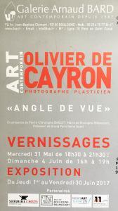Galerie Arnaud BARD  exposition Olivier de Cayron « Angle de vue » 1er au 30 Juin 2017