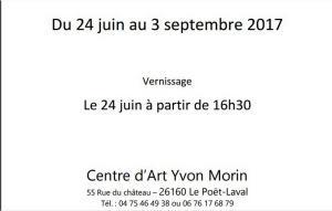 Centre d’Art Yvon MORIN -Le POET-LAVAL-(Drôme)  « Hommage à Claire BERTRAND 1890-1969  » 24 Juin au 3 Septembre 2017