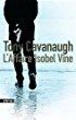 L'affaire Isobel Vine de Tony Cavanaugh