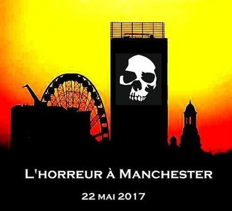 Manchester, l’horreur à nouveau