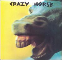 Crazy Horse: Crazy Horse (1971)