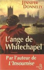 L'ange de Whitechapel - Jennifer Donnelly
