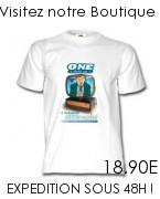 La Boutique Originale de l'One L'info en Plus : Tee shirt, Mug, Tapis de Souris, Sweet et Boxer au couleur de NoTTo !!
