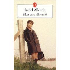 “Mon pays réinventé” - Isabel Allende