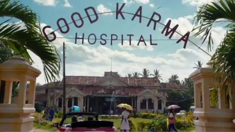 Rattrapage hivernal anglais : The Good Karma Hospital (2017)