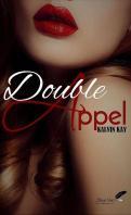 Double appel – Kalvin Kay