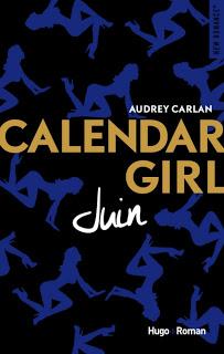 Calendar girl #6 Juin d'Audrey Carlan