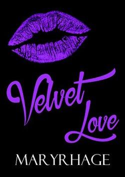 Velvet Love de MaryRhage