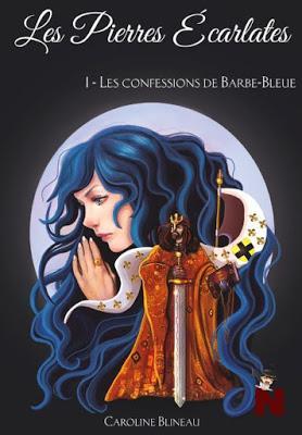 #55 Les Pierres Écarlates - Tome 1 : Les Confessions de Barbe-Bleue