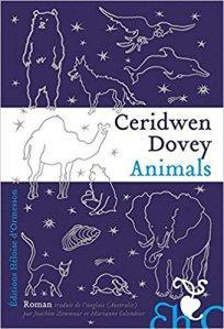 Animals de Ceridwen Dovey : tellement humains !