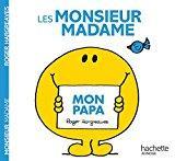 Monsieur Madame - Mon papa