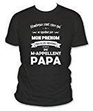 T-shirt Nombreux sont ceux qui m'appellent par mon prénoms mais les plus importants m'appellent PAPA noir taille L