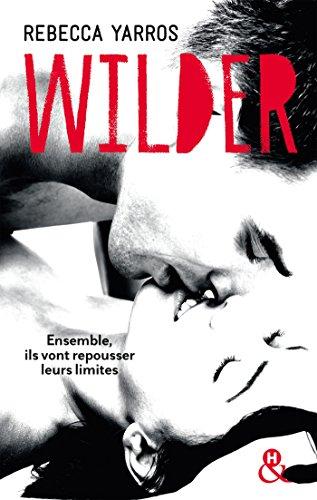 A vos agendas : Découvrez Wilder de Rebecca Yarros fin juin